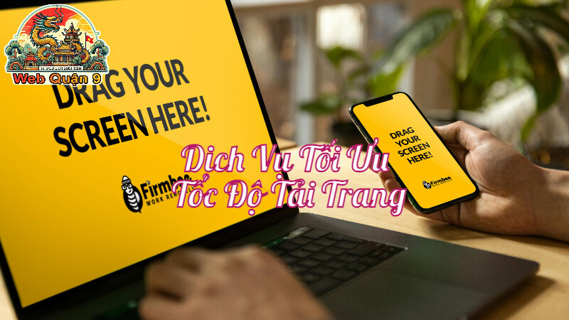 Dịch Vụ Tối Ưu Tốc Độ Tải Trang Cho Website Chuyên Nghiệp