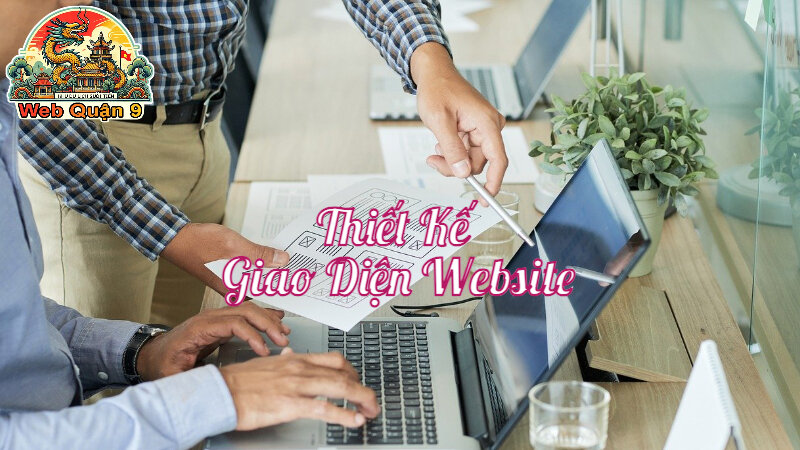 Thiết Kế Giao Diện Website Thân Thiện Để Tăng Độ Tin Cậy